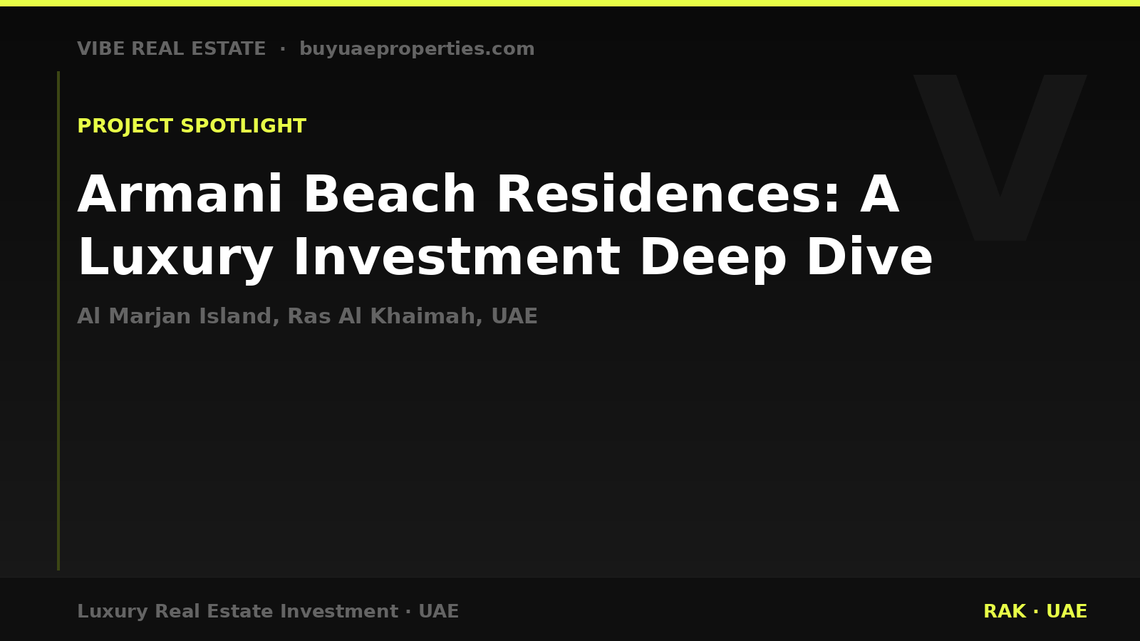 Armani Beach Residences: A Luxury Investment Deep Dive